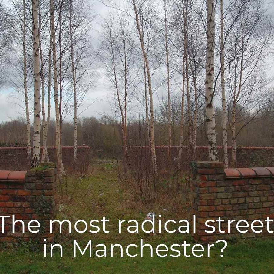 The most radical street in manchester
